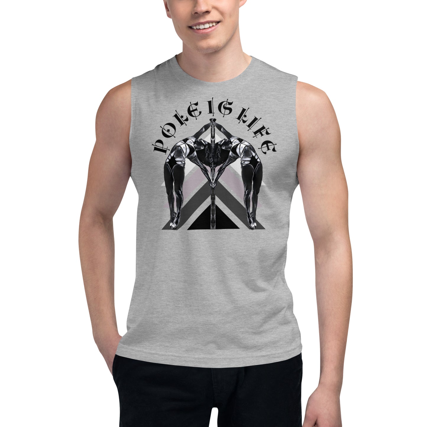 Pole Is Life Muscle Shirt - Unisex