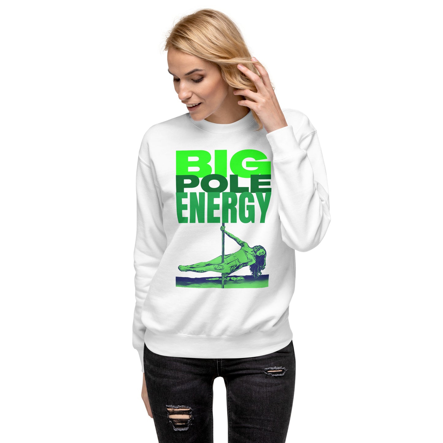 Big Pole Energy Premium Sweatshirt - Unisex