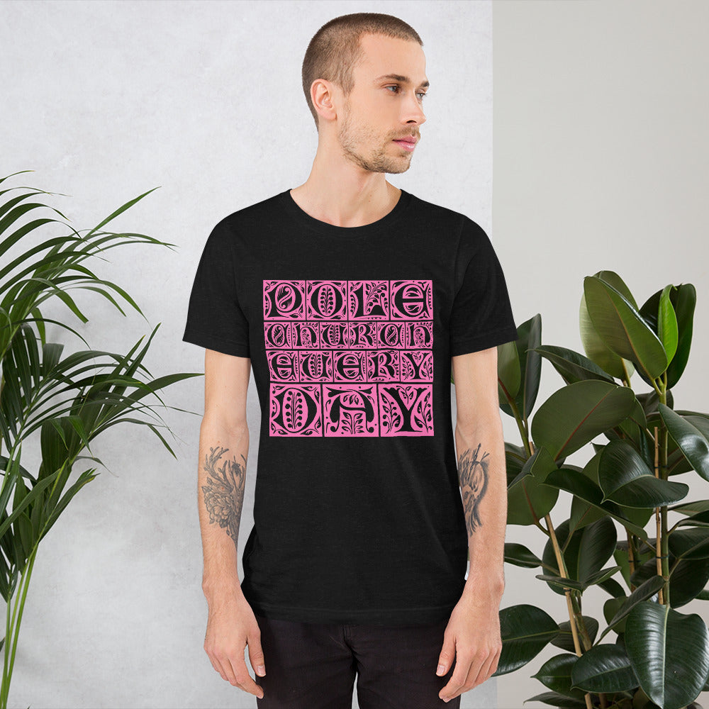 Pole Church Hottie Pink Tee - Unisex