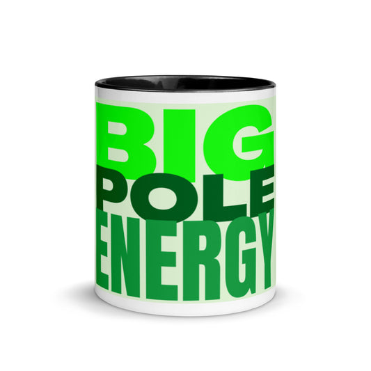 Mug - Big Pole Energy - Green